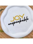 Joy Unspeakable -  Kör, hullámos szélű dekor tányér