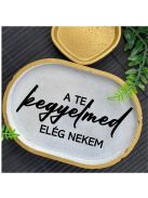 A te kegyelmed elég nekem - ovális kicsi dekor tányér