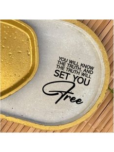 You will know the truth... - ovális kicsi dekor tányér