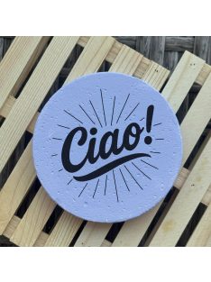 Poháralátét - Ciao