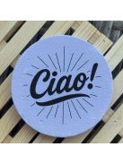 Poháralátét - Ciao