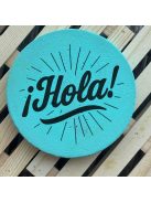 Poháralátét - Hola