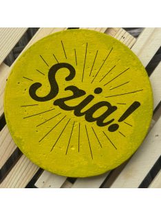 Poháralátét - Szia!