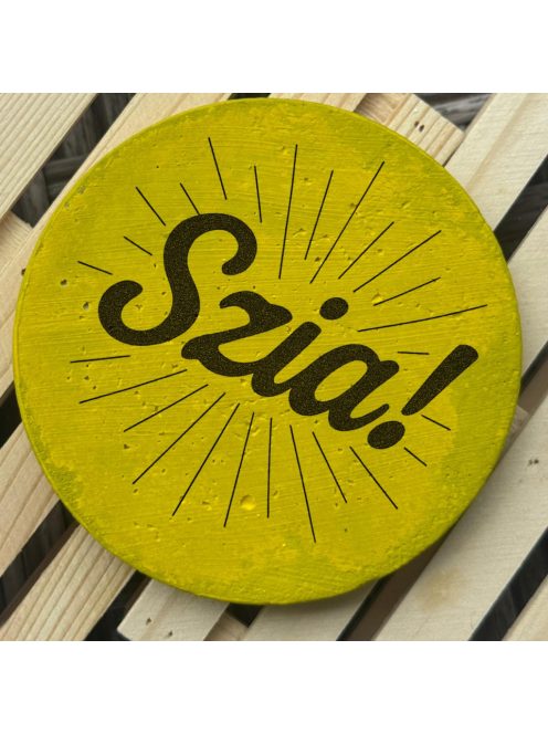 Poháralátét - Szia!