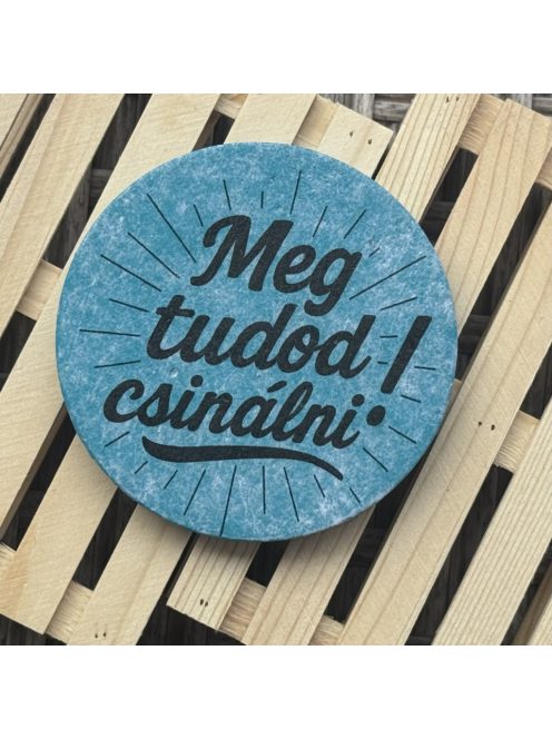 Poháralátét - Meg tudod csinálni!