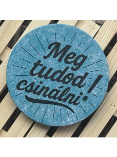 Poháralátét - Meg tudod csinálni!