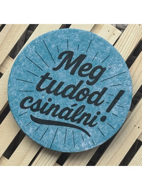 Poháralátét - Meg tudod csinálni!
