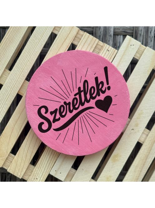 Poháralátét - Szeretlek!