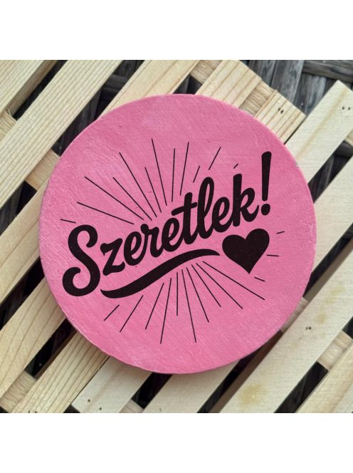 Poháralátét - Szeretlek!